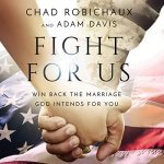 "Fight for Us" audiobook by Chad Robichaux and Adam Davis cover art