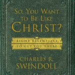 "So You Want to be like Christ?" audiobook by Charles R. Swindoll cover art