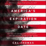 "America's Expiration Date" audiobook by Cal Thomas cover art