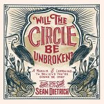 "Will the Circle be Unbroken?" audiobook by Sean Dietrich cover art