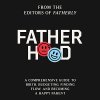 "Fatherhood" audiobook by Fatherly cover art