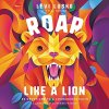 "Roar Like a Lion" audiobook by Levi Lusho cover art