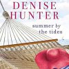 "Summer by the Tides" audiobook by Denise Hunter cover art